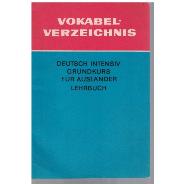 Deutsch intensiv grundkurs fur auslander - lehrboch