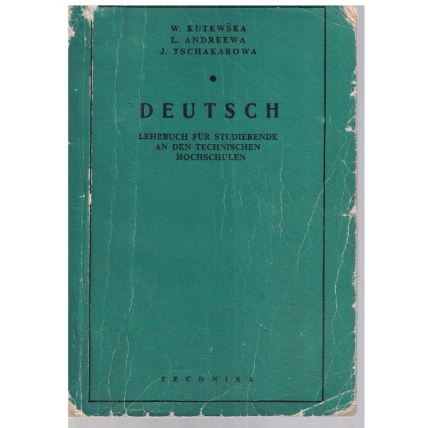 Deutsch - lehrbuch fur studierende an den technischen hochschulen