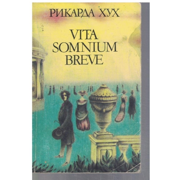 Vita somnium breve