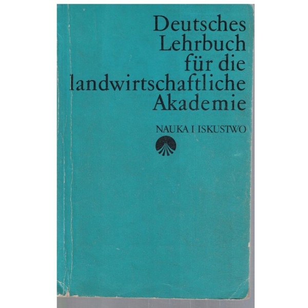 Deutsches lehrbuch fur die landwirtschaftliche akademie