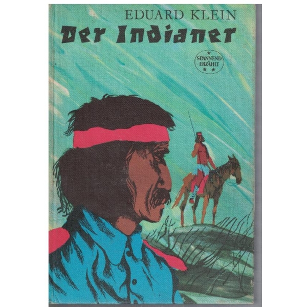 Der Indianer