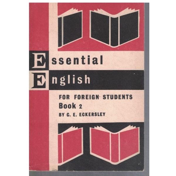 Essential English for foreign students - book 2