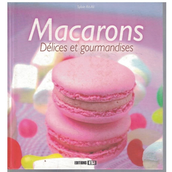 Macarons - delices et dourmandises (+DVD)